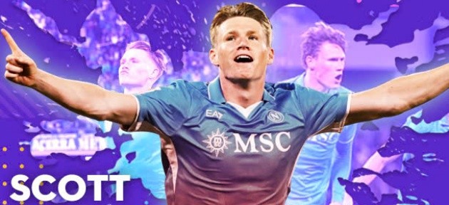 Scott McTominay trong màu áo Napoli - Tiền vệ Scotland chọn biệt danh yêu thích 'McFratm'